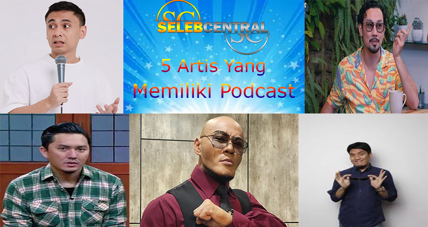 5 Artis Yang Memiliki Podcast