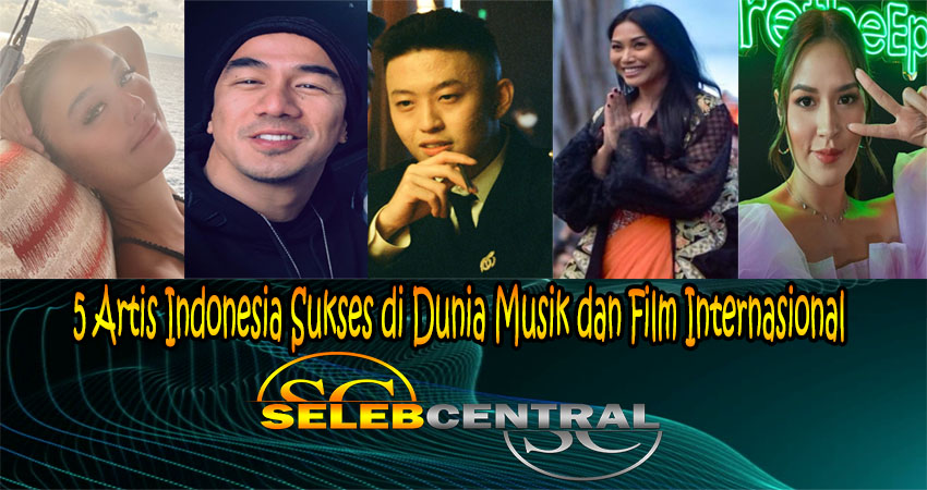 5 Artis Indonesia Sukses di Dunia Musik dan Film Internasional