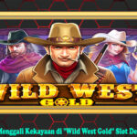 Menggali Kekayaan di “Wild West Gold” Slot Demo Pragmatic